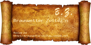 Brauswetter Zoltán névjegykártya